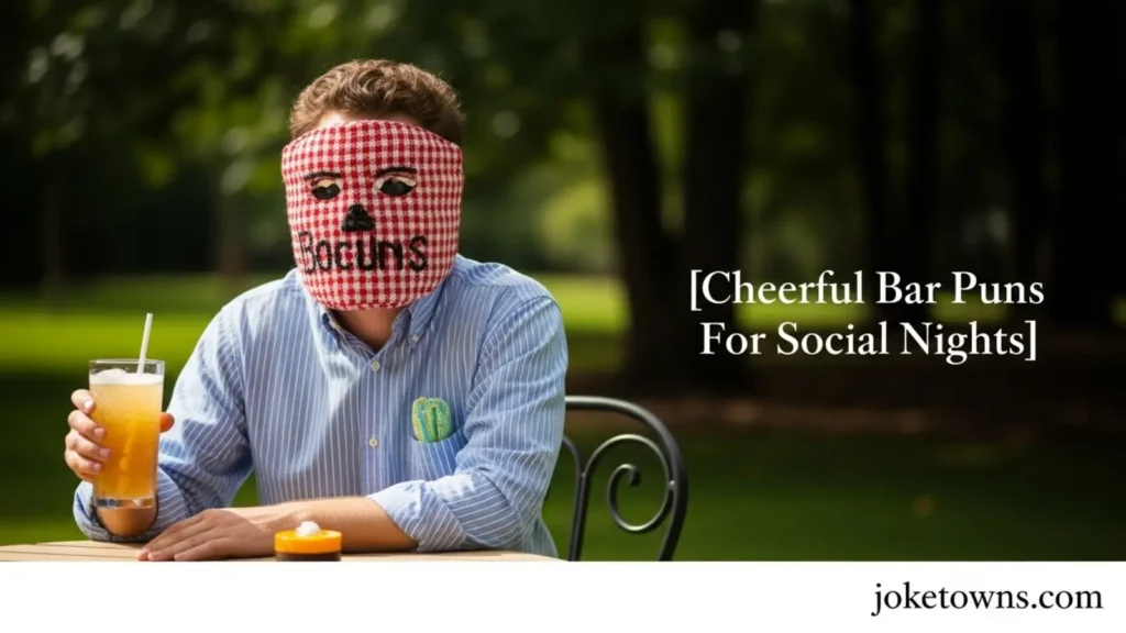 Cheerful Bar Puns