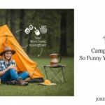 Camping Puns So